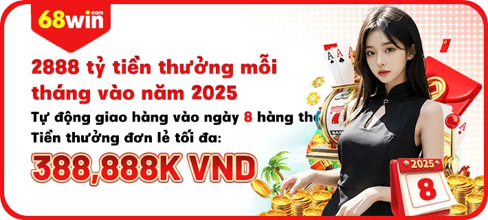 2888 tỷ thưởng mỗi tháng